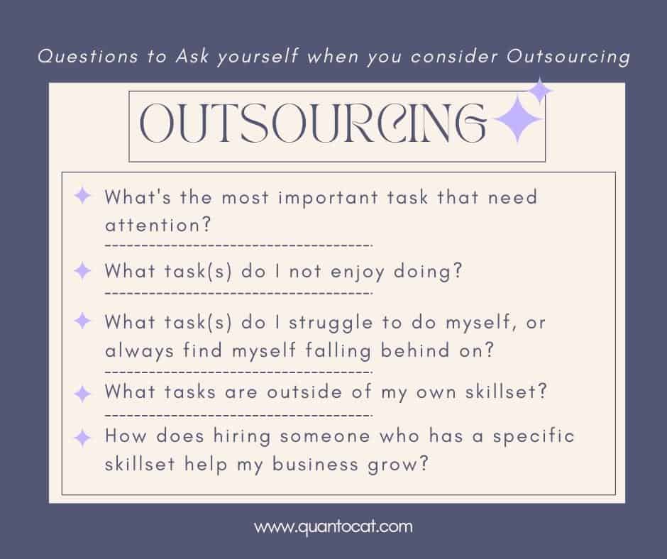 Questions to ask yourself when you consider Outsourcing