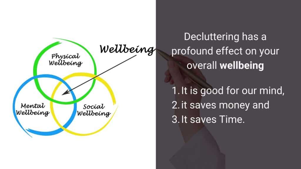 Decluttering is good for our overall wellbeing